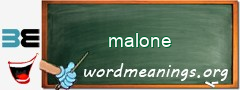 WordMeaning blackboard for malone